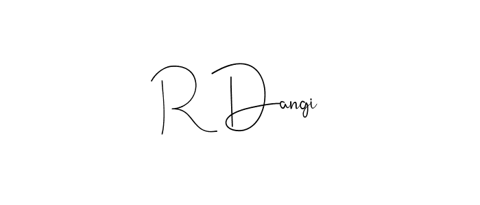 Use a signature maker to create a handwritten signature online. With this signature software, you can design (Andilay-7BmLP) your own signature for name R Dangi. R Dangi signature style 4 images and pictures png