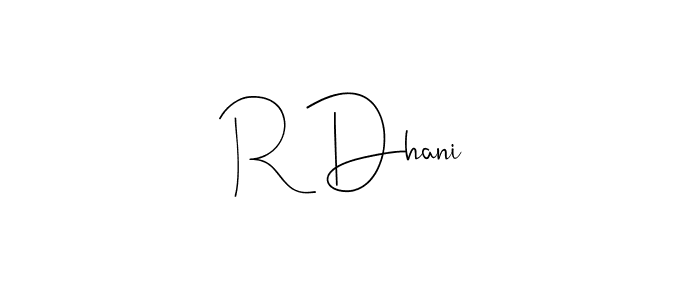 The best way (Andilay-7BmLP) to make a short signature is to pick only two or three words in your name. The name R Dhani include a total of six letters. For converting this name. R Dhani signature style 4 images and pictures png