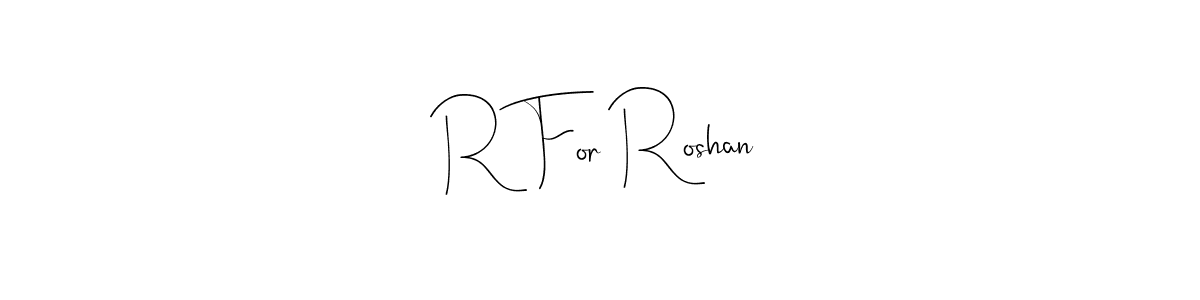 This is the best signature style for the R For Roshan name. Also you like these signature font (Andilay-7BmLP). Mix name signature. R For Roshan signature style 4 images and pictures png