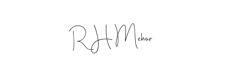 How to make R H Mehar signature? Andilay-7BmLP is a professional autograph style. Create handwritten signature for R H Mehar name. R H Mehar signature style 4 images and pictures png