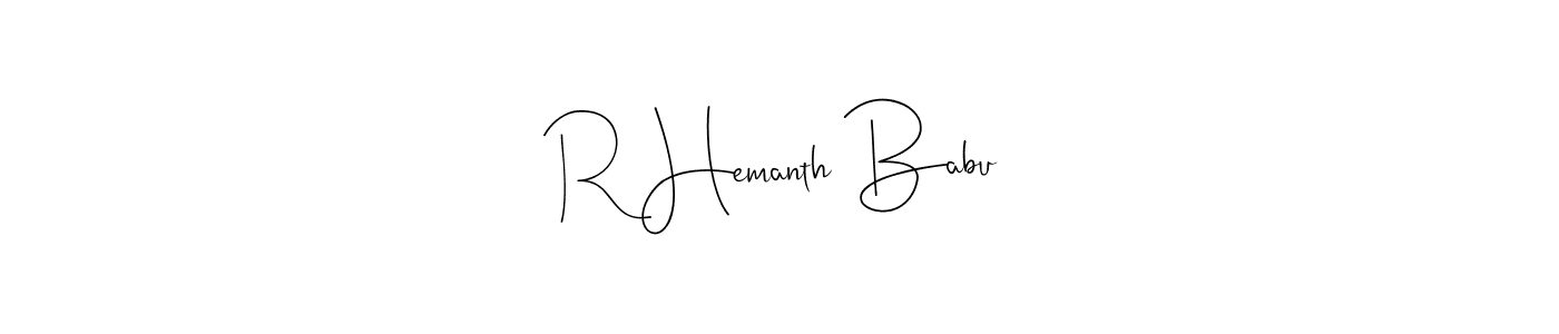 Create a beautiful signature design for name R Hemanth Babu. With this signature (Andilay-7BmLP) fonts, you can make a handwritten signature for free. R Hemanth Babu signature style 4 images and pictures png