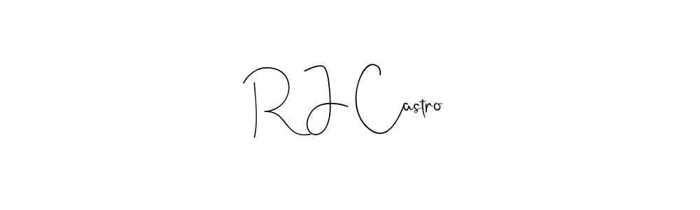 You should practise on your own different ways (Andilay-7BmLP) to write your name (R J Castro) in signature. don't let someone else do it for you. R J Castro signature style 4 images and pictures png