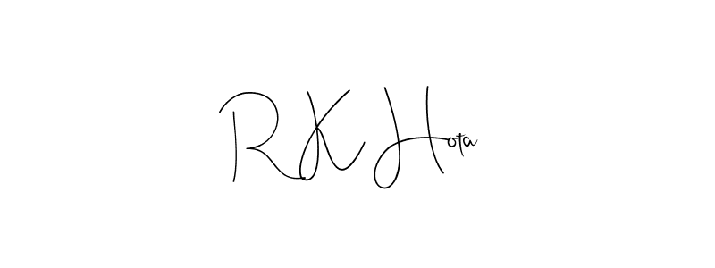 How to make R K Hota name signature. Use Andilay-7BmLP style for creating short signs online. This is the latest handwritten sign. R K Hota signature style 4 images and pictures png