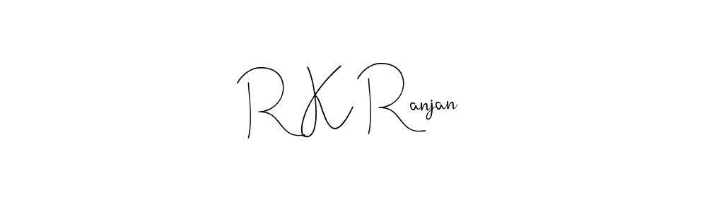How to make R K Ranjan signature? Andilay-7BmLP is a professional autograph style. Create handwritten signature for R K Ranjan name. R K Ranjan signature style 4 images and pictures png