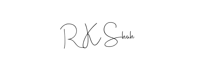 Design your own signature with our free online signature maker. With this signature software, you can create a handwritten (Andilay-7BmLP) signature for name R K Shah. R K Shah signature style 4 images and pictures png