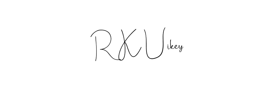 Design your own signature with our free online signature maker. With this signature software, you can create a handwritten (Andilay-7BmLP) signature for name R K Uikey. R K Uikey signature style 4 images and pictures png