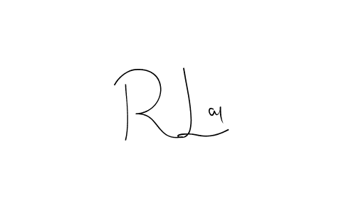 R Lal stylish signature style. Best Handwritten Sign (Andilay-7BmLP) for my name. Handwritten Signature Collection Ideas for my name R Lal. R Lal signature style 4 images and pictures png