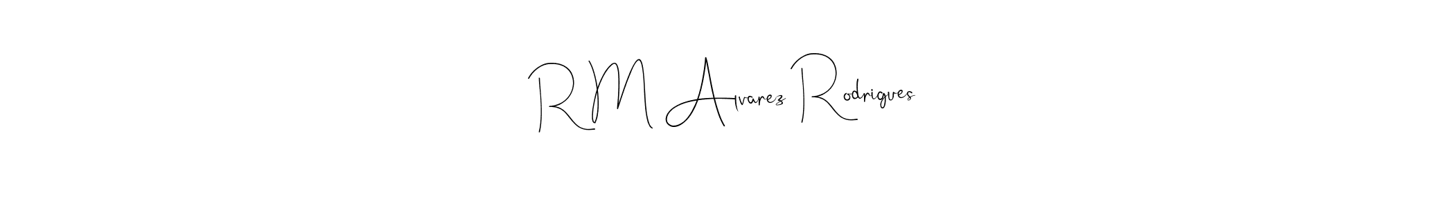 It looks lik you need a new signature style for name R M Alvarez Rodrigues. Design unique handwritten (Andilay-7BmLP) signature with our free signature maker in just a few clicks. R M Alvarez Rodrigues signature style 4 images and pictures png