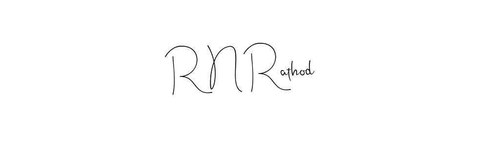 Create a beautiful signature design for name R N Rathod. With this signature (Andilay-7BmLP) fonts, you can make a handwritten signature for free. R N Rathod signature style 4 images and pictures png