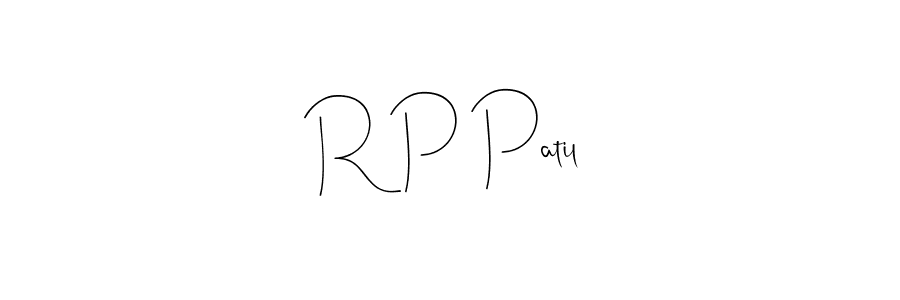 How to make R P Patil signature? Andilay-7BmLP is a professional autograph style. Create handwritten signature for R P Patil name. R P Patil signature style 4 images and pictures png