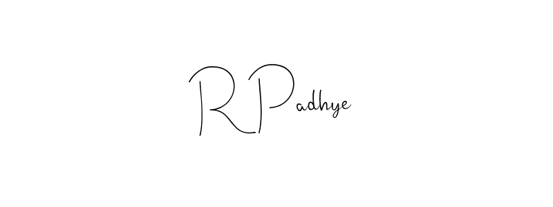 Make a beautiful signature design for name R Padhye. With this signature (Andilay-7BmLP) style, you can create a handwritten signature for free. R Padhye signature style 4 images and pictures png