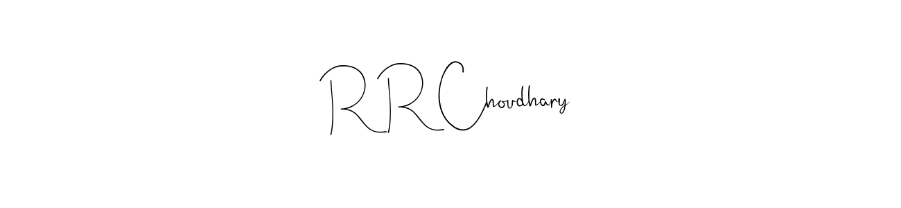 Best and Professional Signature Style for R R Choudhary. Andilay-7BmLP Best Signature Style Collection. R R Choudhary signature style 4 images and pictures png