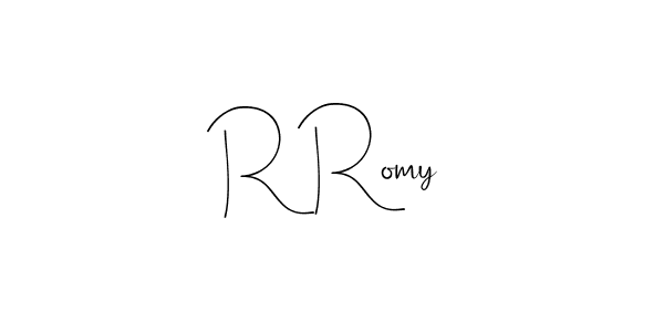 R Romy stylish signature style. Best Handwritten Sign (Andilay-7BmLP) for my name. Handwritten Signature Collection Ideas for my name R Romy. R Romy signature style 4 images and pictures png