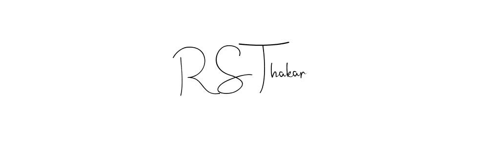 How to make R S Thakar name signature. Use Andilay-7BmLP style for creating short signs online. This is the latest handwritten sign. R S Thakar signature style 4 images and pictures png