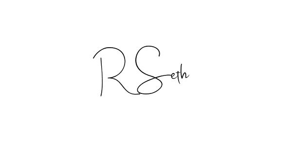 R Seth stylish signature style. Best Handwritten Sign (Andilay-7BmLP) for my name. Handwritten Signature Collection Ideas for my name R Seth. R Seth signature style 4 images and pictures png