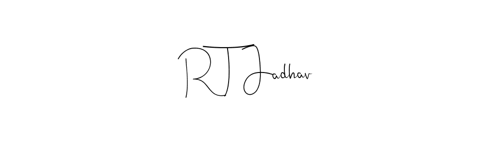 Also we have R T Jadhav name is the best signature style. Create professional handwritten signature collection using Andilay-7BmLP autograph style. R T Jadhav signature style 4 images and pictures png
