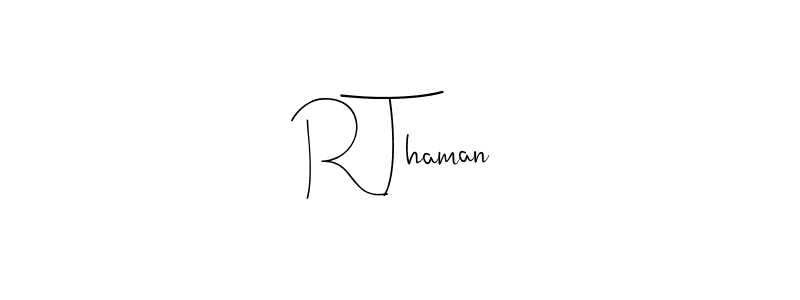 How to make R Thaman name signature. Use Andilay-7BmLP style for creating short signs online. This is the latest handwritten sign. R Thaman signature style 4 images and pictures png