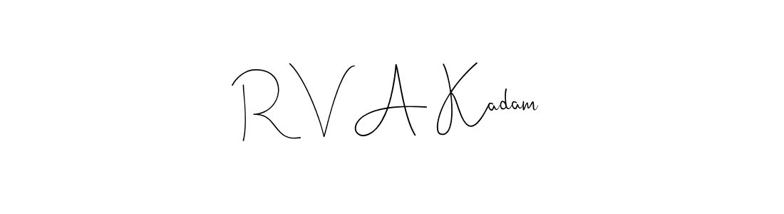 How to make R V A Kadam name signature. Use Andilay-7BmLP style for creating short signs online. This is the latest handwritten sign. R V A Kadam signature style 4 images and pictures png
