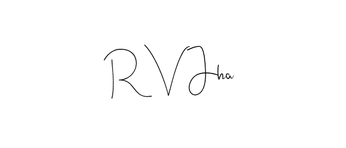Also we have R V Jha name is the best signature style. Create professional handwritten signature collection using Andilay-7BmLP autograph style. R V Jha signature style 4 images and pictures png