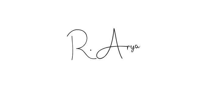 Design your own signature with our free online signature maker. With this signature software, you can create a handwritten (Andilay-7BmLP) signature for name R. Arya. R. Arya signature style 4 images and pictures png