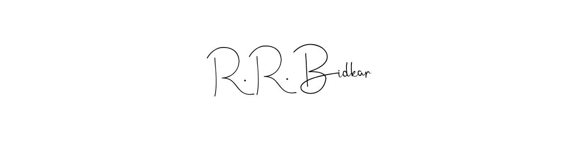 Design your own signature with our free online signature maker. With this signature software, you can create a handwritten (Andilay-7BmLP) signature for name R. R. Bidkar. R. R. Bidkar signature style 4 images and pictures png