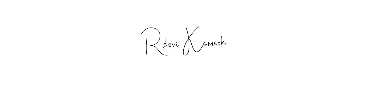 if you are searching for the best signature style for your name R.devi Kamesh. so please give up your signature search. here we have designed multiple signature styles  using Andilay-7BmLP. R.devi Kamesh signature style 4 images and pictures png