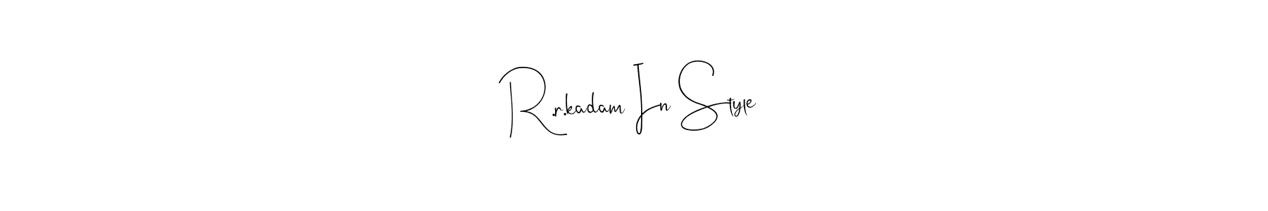 Make a beautiful signature design for name R.r.kadam In Style. Use this online signature maker to create a handwritten signature for free. R.r.kadam In Style signature style 4 images and pictures png