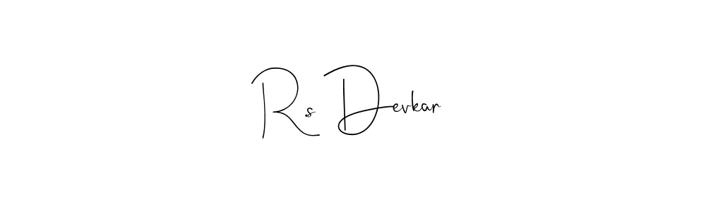 R.s Devkar stylish signature style. Best Handwritten Sign (Andilay-7BmLP) for my name. Handwritten Signature Collection Ideas for my name R.s Devkar. R.s Devkar signature style 4 images and pictures png