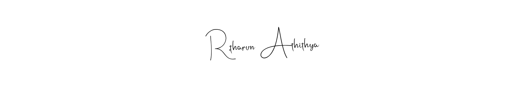 The best way (Andilay-7BmLP) to make a short signature is to pick only two or three words in your name. The name R.tharun Athithya include a total of six letters. For converting this name. R.tharun Athithya signature style 4 images and pictures png