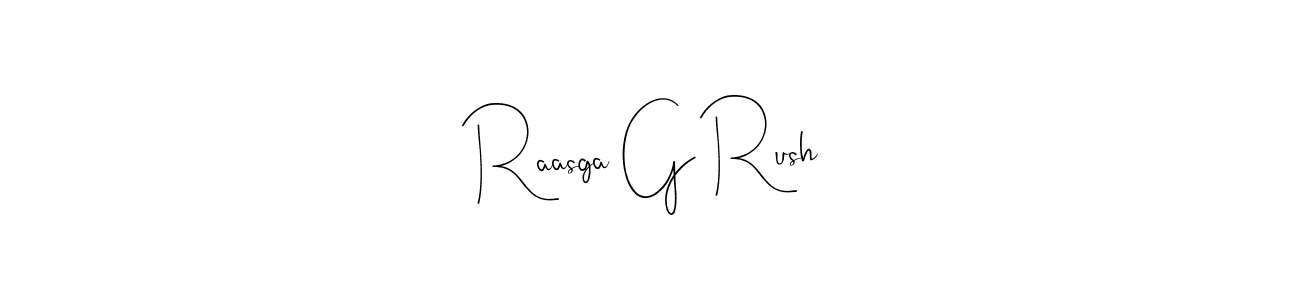 Make a beautiful signature design for name Raasga G Rush. Use this online signature maker to create a handwritten signature for free. Raasga G Rush signature style 4 images and pictures png