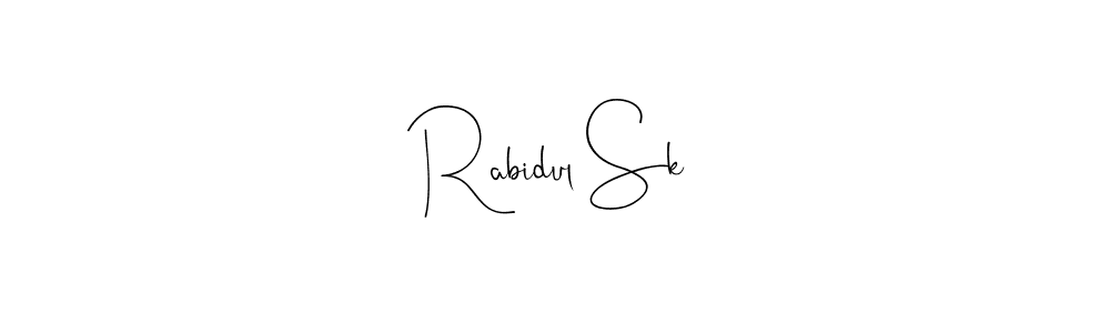 How to make Rabidul Sk name signature. Use Andilay-7BmLP style for creating short signs online. This is the latest handwritten sign. Rabidul Sk signature style 4 images and pictures png
