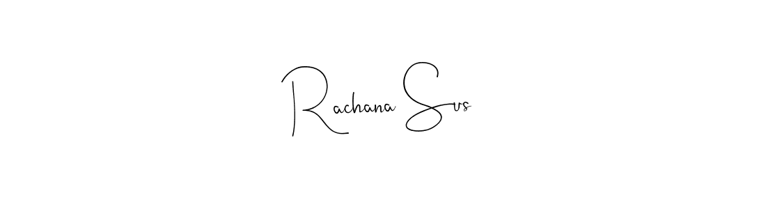 How to Draw Rachana Sus signature style? Andilay-7BmLP is a latest design signature styles for name Rachana Sus. Rachana Sus signature style 4 images and pictures png