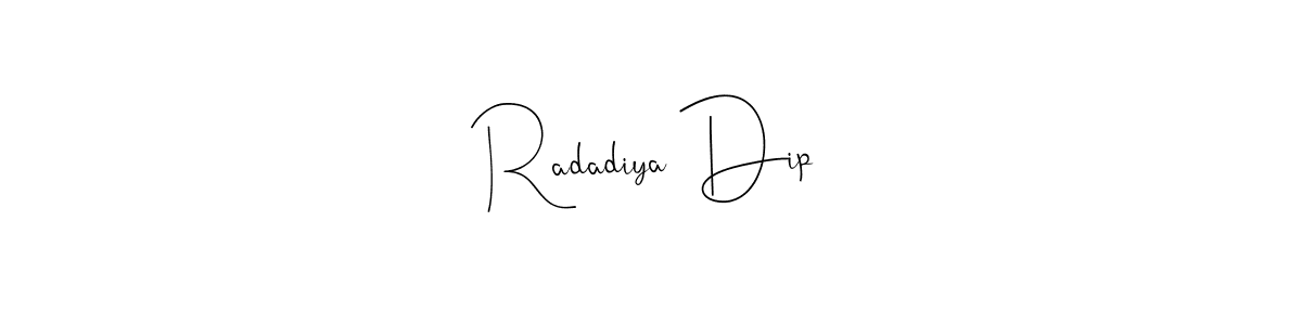 Design your own signature with our free online signature maker. With this signature software, you can create a handwritten (Andilay-7BmLP) signature for name Radadiya Dip. Radadiya Dip signature style 4 images and pictures png