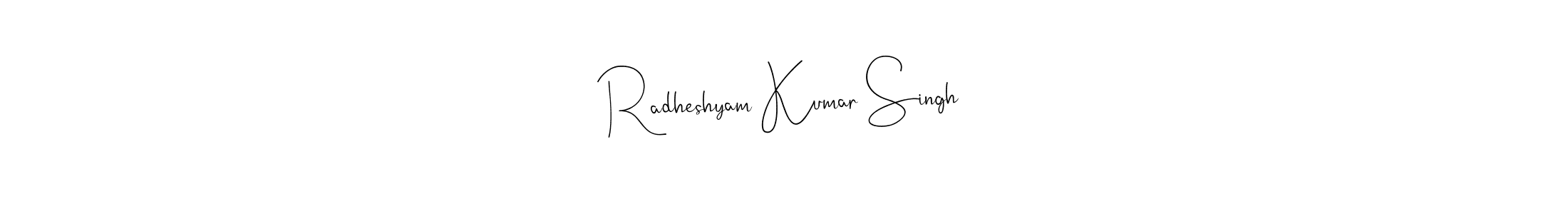 It looks lik you need a new signature style for name Radheshyam Kumar Singh. Design unique handwritten (Andilay-7BmLP) signature with our free signature maker in just a few clicks. Radheshyam Kumar Singh signature style 4 images and pictures png