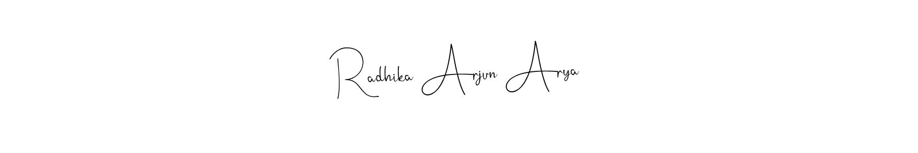 It looks lik you need a new signature style for name Radhika Arjun Arya. Design unique handwritten (Andilay-7BmLP) signature with our free signature maker in just a few clicks. Radhika Arjun Arya signature style 4 images and pictures png