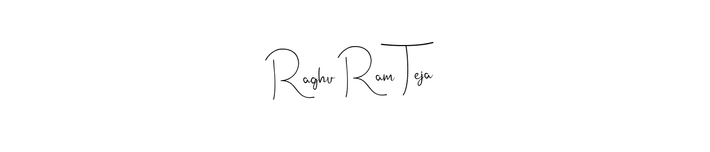 You should practise on your own different ways (Andilay-7BmLP) to write your name (Raghu Ram Teja) in signature. don't let someone else do it for you. Raghu Ram Teja signature style 4 images and pictures png