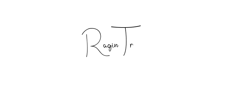 Also You can easily find your signature by using the search form. We will create Ragin Tr name handwritten signature images for you free of cost using Andilay-7BmLP sign style. Ragin Tr signature style 4 images and pictures png