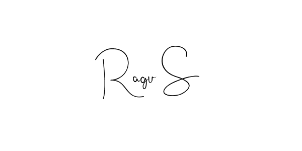 Ragu S stylish signature style. Best Handwritten Sign (Andilay-7BmLP) for my name. Handwritten Signature Collection Ideas for my name Ragu S. Ragu S signature style 4 images and pictures png