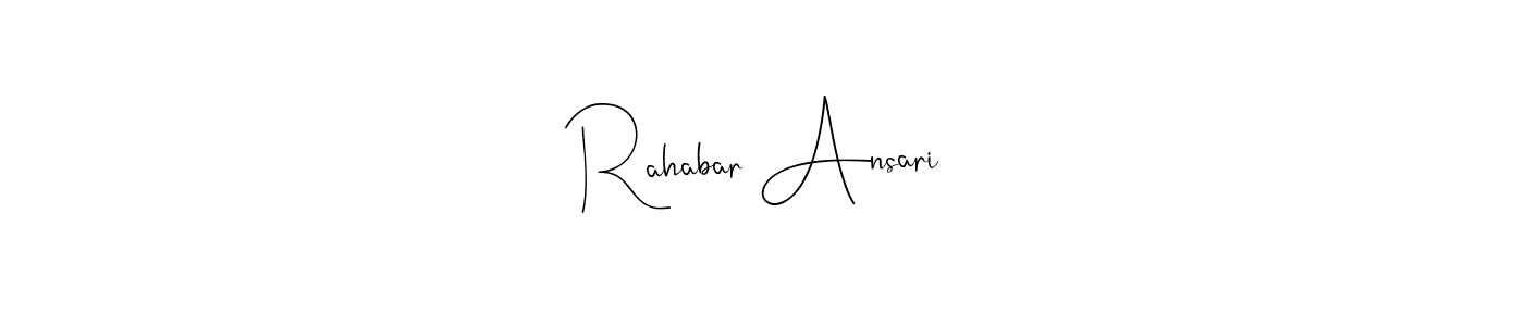 Design your own signature with our free online signature maker. With this signature software, you can create a handwritten (Andilay-7BmLP) signature for name Rahabar Ansari. Rahabar Ansari signature style 4 images and pictures png