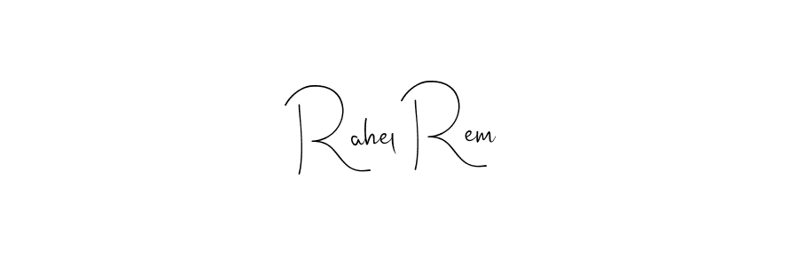 Design your own signature with our free online signature maker. With this signature software, you can create a handwritten (Andilay-7BmLP) signature for name Rahel Rem. Rahel Rem signature style 4 images and pictures png