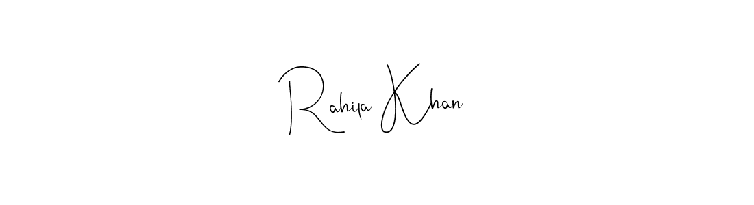 You should practise on your own different ways (Andilay-7BmLP) to write your name (Rahila Khan) in signature. don't let someone else do it for you. Rahila Khan signature style 4 images and pictures png