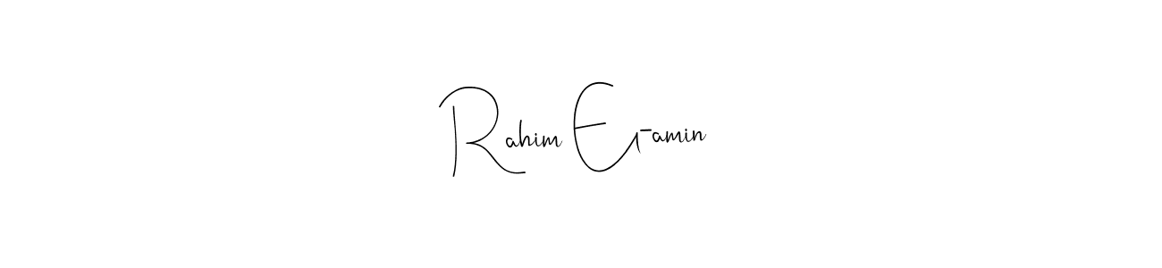 Rahim El-amin stylish signature style. Best Handwritten Sign (Andilay-7BmLP) for my name. Handwritten Signature Collection Ideas for my name Rahim El-amin. Rahim El-amin signature style 4 images and pictures png