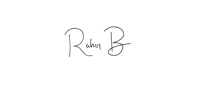 Also we have Rahul B name is the best signature style. Create professional handwritten signature collection using Andilay-7BmLP autograph style. Rahul B signature style 4 images and pictures png