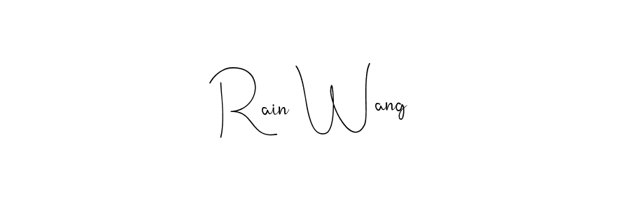 How to make Rain Wang name signature. Use Andilay-7BmLP style for creating short signs online. This is the latest handwritten sign. Rain Wang signature style 4 images and pictures png