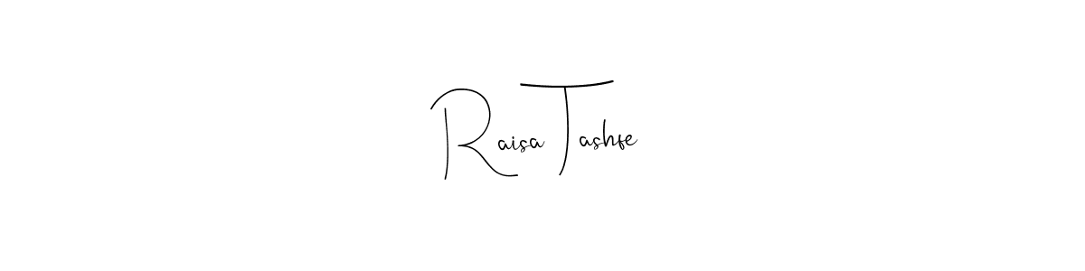 You can use this online signature creator to create a handwritten signature for the name Raisa Tashfe. This is the best online autograph maker. Raisa Tashfe signature style 4 images and pictures png