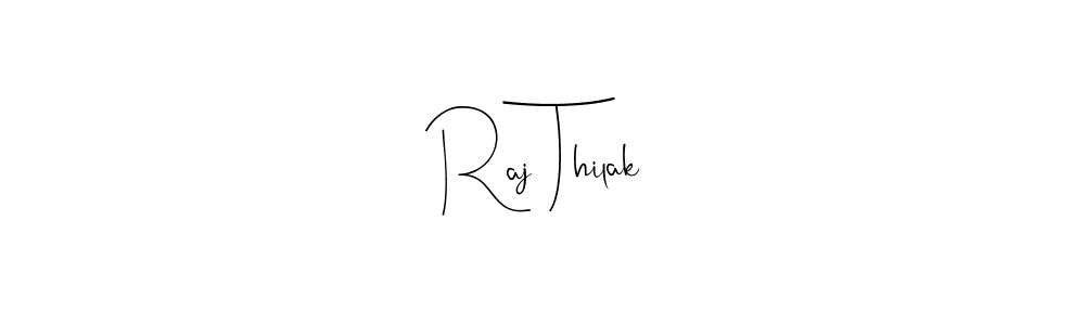 if you are searching for the best signature style for your name Raj Thilak. so please give up your signature search. here we have designed multiple signature styles  using Andilay-7BmLP. Raj Thilak signature style 4 images and pictures png