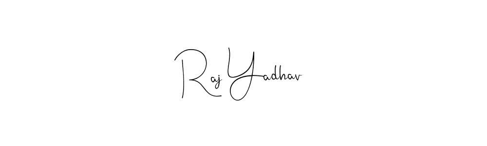 Raj Yadhav stylish signature style. Best Handwritten Sign (Andilay-7BmLP) for my name. Handwritten Signature Collection Ideas for my name Raj Yadhav. Raj Yadhav signature style 4 images and pictures png