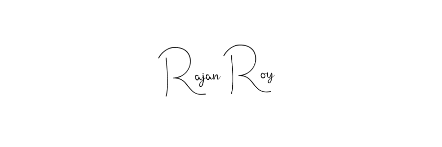 Use a signature maker to create a handwritten signature online. With this signature software, you can design (Andilay-7BmLP) your own signature for name Rajan Roy. Rajan Roy signature style 4 images and pictures png