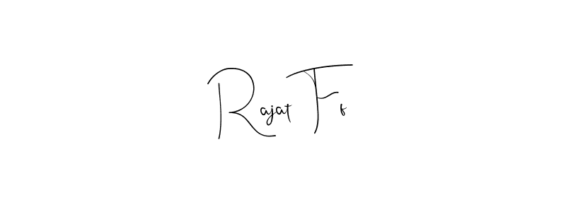 Rajat Ff stylish signature style. Best Handwritten Sign (Andilay-7BmLP) for my name. Handwritten Signature Collection Ideas for my name Rajat Ff. Rajat Ff signature style 4 images and pictures png