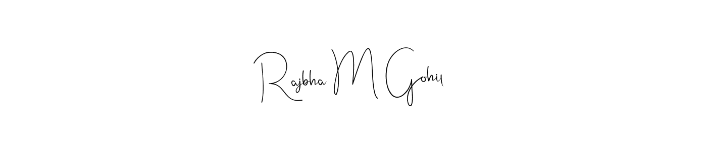 Create a beautiful signature design for name Rajbha M Gohil. With this signature (Andilay-7BmLP) fonts, you can make a handwritten signature for free. Rajbha M Gohil signature style 4 images and pictures png
